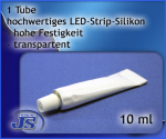Preview: LED  Stripe Silikon 1 Tube 10ml zum Kleben