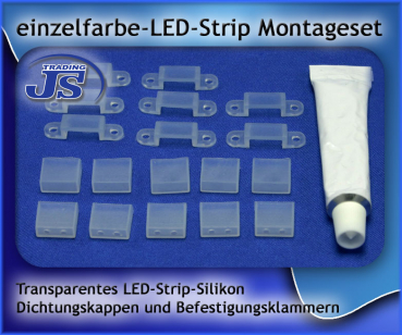 LED - Stripe - Silikon und Klammern - Set