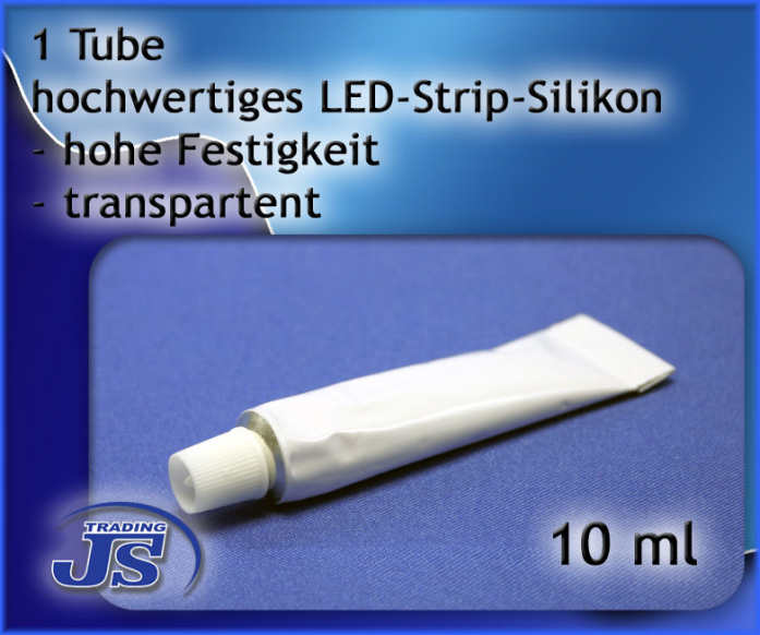 LED  Stripe Silikon 1 Tube 10ml zum Kleben